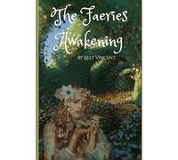 The Faerie's Awakening