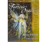 [(The Faeries Oracle)] [ By (author) Brian Froud ] [November, 2001]