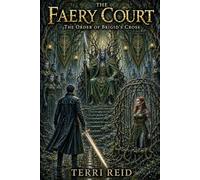 The Faery Court: The Order of Brigid's Cross (Book Three): 3
