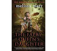 The Faery Queen's Daughter