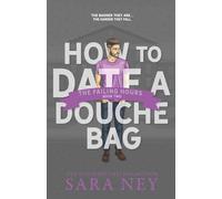 The Failing Hours: How to Date a Douchebag: Volume 2