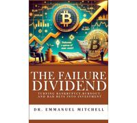 The Failure Dividend