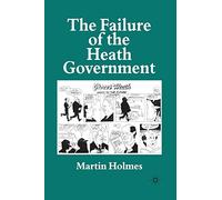 The Failure of the Heath Government