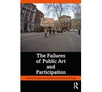 The Failures of Public Art and Participation