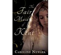 The Fair Maid of Kent