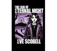 The Fair of Eternal Night