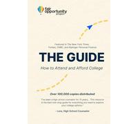 The Fair Opportunity Project Admissions Guide: College Application And Financial Aid Help for All Students