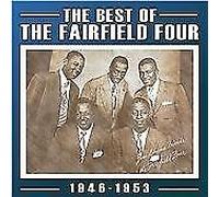 The Fairfield Four - The Best of The Fairfield Four 1946-53