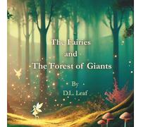 The Fairies and Forest of Giants
