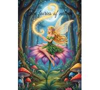 THE FAIRIES OF NATURE
