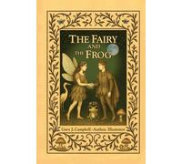 The Fairy and the Frog