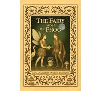 The Fairy and the Frog