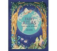 The Fairy Atlas : Fairy Folk of the World