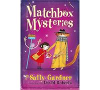 The Fairy Detective Agency: The Matchbox Mysteries: (The Fairy Detective Agency)