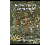 The Fairy Feller's Master-Stroke
