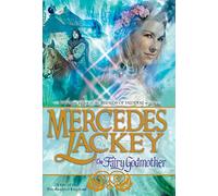 The Fairy Godmother (Tales of the Five Hundred Kingdoms, 1)