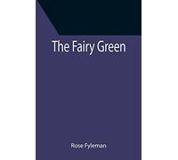 The Fairy Green