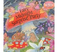 The Fairy Midnight Surprise Party (Peek Inside the 3d Windows Popup Books)