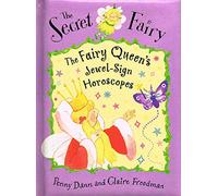 The Fairy Queen's Jewel-Sign Horoscopes :