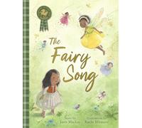 The Fairy Song: (Picture Kelpies: Traditional Scottish Tales)