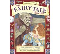 The Fairy Tale Collection: Beauty and the Beast * Cinderella * the Jungle Book * Peter Pan * Aladdin * Red Riding Hood * Sleeping Beauty (Storybook)