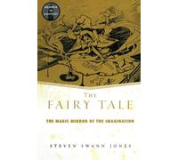 The Fairy Tale: The Magic Mirror of Imagination (Genres in Context)