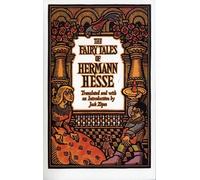 The Fairy Tales of Hermann Hesse