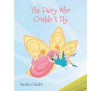 The Fairy Who Couldn't Fly