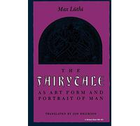 The Fairytale as Art Form and Portrait of Man (The Folklore Studies in Translation,)