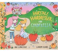The Fairytale Hairdresser and Cinderella: (The Fairytale Hairdresser)