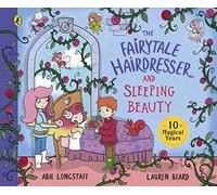 The Fairytale Hairdresser and Sleeping Beauty