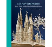 The Fairytale Princess: Seven Classic Stories from the Enchanted Forest