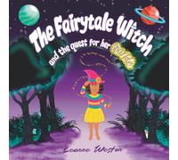 The Fairytale Witch and the quest for her sparkle: 1