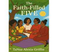 The Faith Filled Five