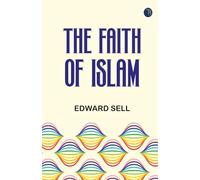 The Faith of Islam