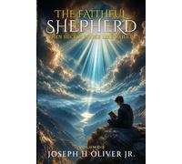 THE FAITHFUL SHEPHERD: When Success Looks Like Failure