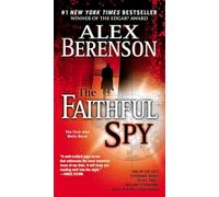 The Faithful Spy: 1 (John Wells Novel)