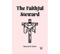 The Faithful Steward