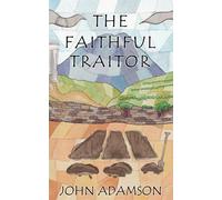 The Faithful Traitor: 2 (The Men of Straw, Biblical novels)