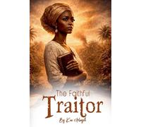 The Faithful Traitor