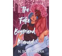 The Fake Boyfriend Manual
