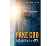 The Fake God Reference Guide