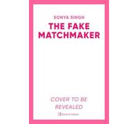 The Fake Matchmaker