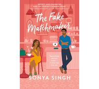 The Fake Matchmaker : A delightful new enemies-to-lovers romance, the perfect read for summer