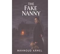 The Fake Nanny