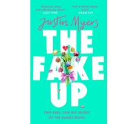The Fake-Up : A hilarious rom-com with unforgettably brilliant characters