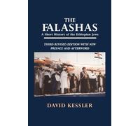 The Falashas: A Short History of the Ethiopian Jews