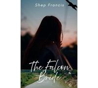 The Falcon Bride
