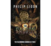 The Falcon (The Falconbone Series)