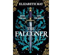 The Falconer: The sweeping historical fantasy now reimagined for adult romantasy fans: 1